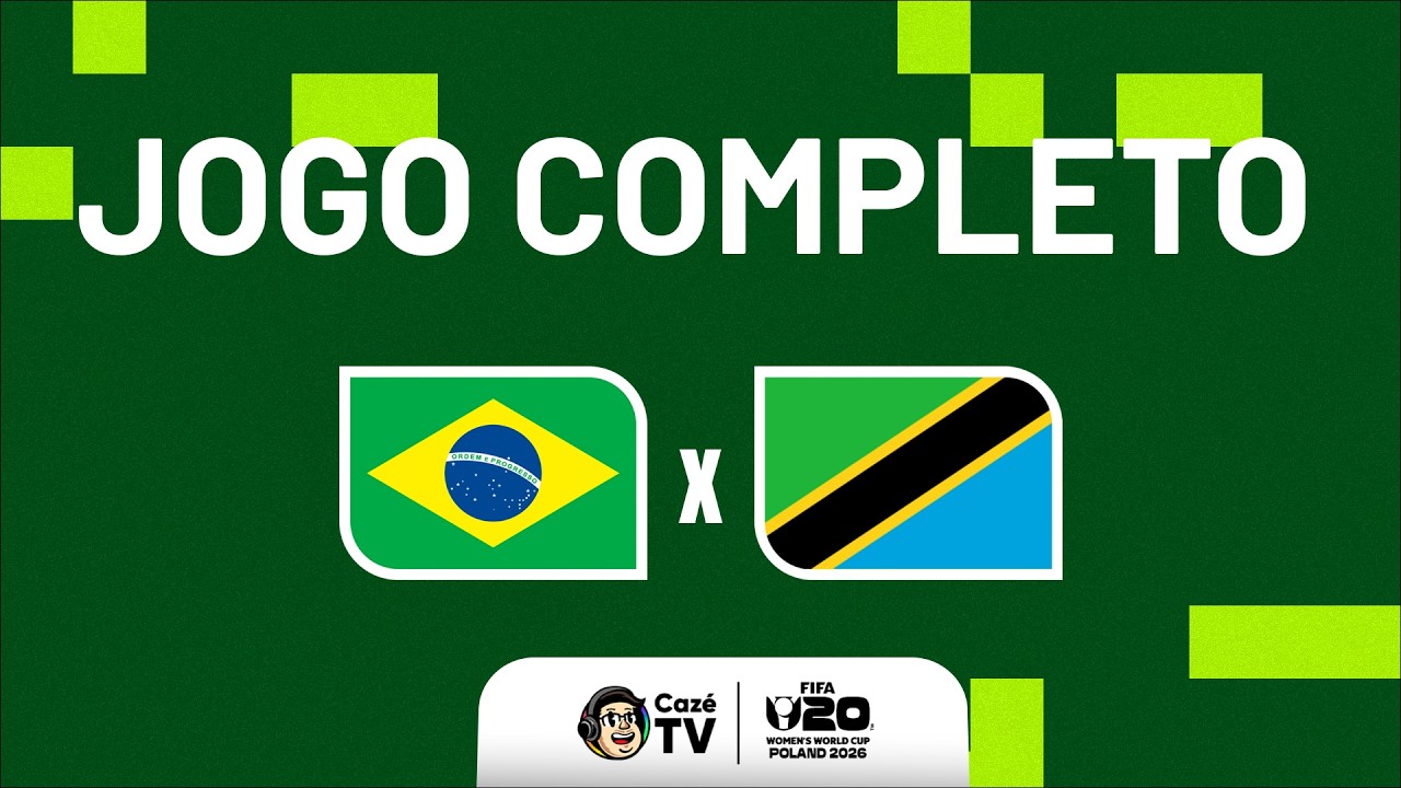 JOGO COMPLETO:  BRASIL X TANZÂNIA | COPA DO MUNDO FIFA FEMININA SUB-20 2026 | 1ª RODADA