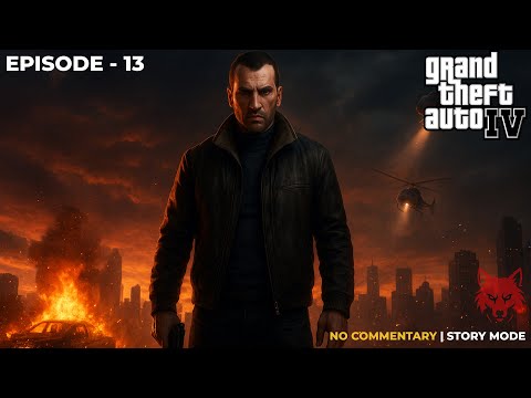 GTA 4 - Full Game Walkthrough in 4K PART 13