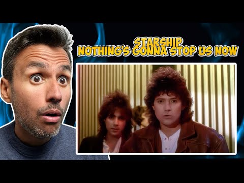 Starship - Nothing's Gonna Stop Us Now | REACTION | First Time Watching The Video