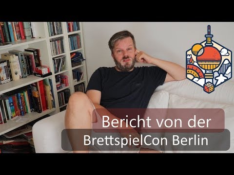 Dudeplausch - Bericht von der BrettspielCon Berlin und mehr