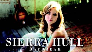 Sierra Hull - "Daybreak"