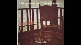 Settling Down - Nick Gill (feat. Annie Lawrence)