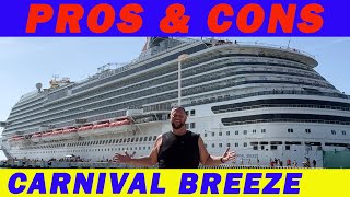 Carnival Breeze Pros & Cons | Is This the Right Ship for YOUR Cruise?