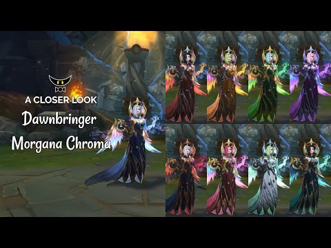 Dawnbringer Morgana Chromas