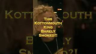 This Kottonmouth King member didn’t smoke much at all…👀