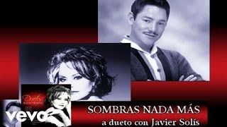 Rocío Dúrcal - Sombras Nada Mas ((A Duo con Javier Solis) (Cover Audio)(Video))