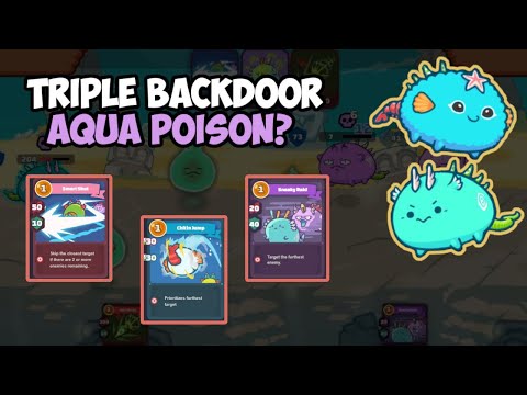 Triple Backdoor Poison Build! How Strong is This Team? - Axie Infinity