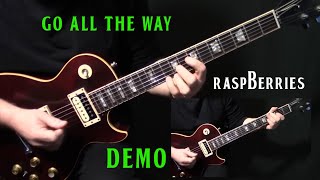 how to play &quot;Go All the Way&quot; on guitar by The Raspberries | guitar lesson | DEMO