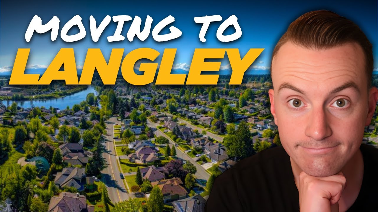 Langley BC Ultimate Relocation Guide [READ THIS Before Moving]