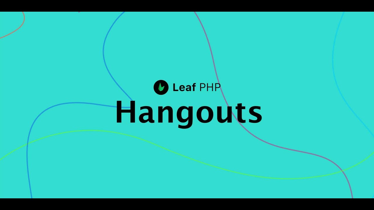Leaf Hangout! #5