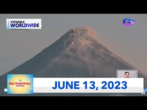 Balitanghali Express: June 13, 2023