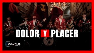 Dolor Y Placer Lyrics English Translation