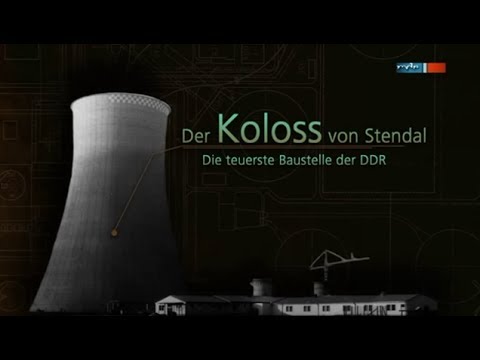 Der Koloss von Stendal - die teuerste Baustelle der DDR [DOKU] (mdr 2o13)