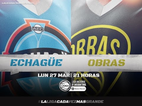 27.03.2017 | Echagüe vs. Obras | #LaLigaBancoNación