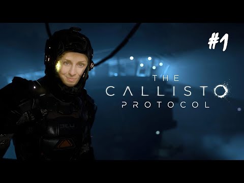 The Callisto Protocol - Part 1