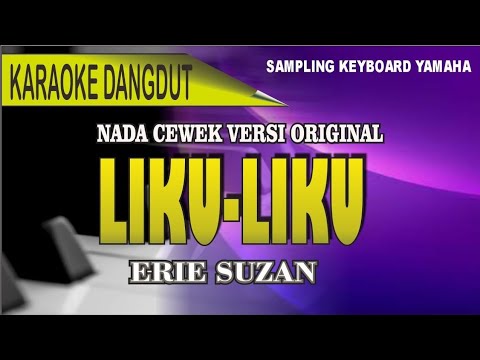 Karaoke Liku-Liku (nada cewek) - Erie suzan
