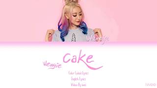 Wengie - Cake (English) Color Coded Lyrics