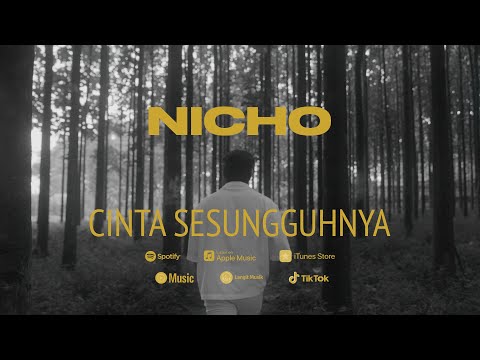 Nicho - Cinta Sesungguhnya