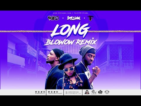 LONG BloWow RMX - MAD-S Ft FANTOM, B-DJINE