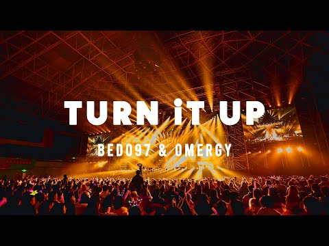 BEDO97 & OMERGY - Turn It Up