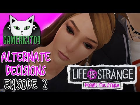 Let's REPLAY: Life is Strange - Before the Storm - Episode 2 - ALTERNATE DECISIONS