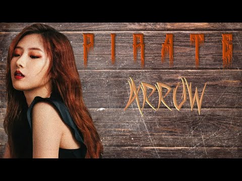 How Would 'Arrow' Sing Pirate by Everglow