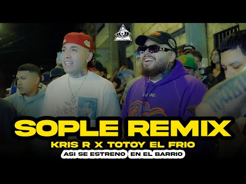 KRIS R ❌ ASI SE ESTRENO SOPLE REMIX x TOTOY EL FRIO x PIRLO420 x KIDD KEO 🇨🇴 🇪🇸