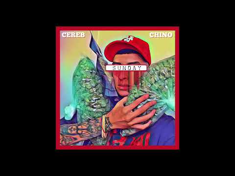 Cereb - Sunday (feat. Chino Tovar)