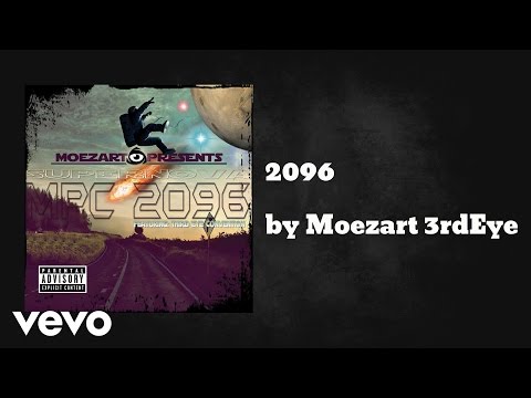 Moezart 3rdEye - 2096 (AUDIO)