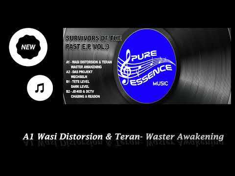 Wasi Distorsion & THENAME-  Waster Awakening