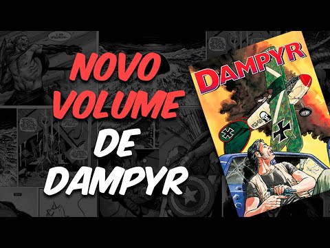 DAMPYR: UMA DAS MELHORES HQS EM ANDAMENTO NO BRASIL