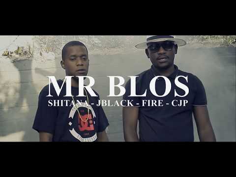 Mr. Blos ft Fire, JBlack, Shitana, CJP - LIFE (Official VIdeo)