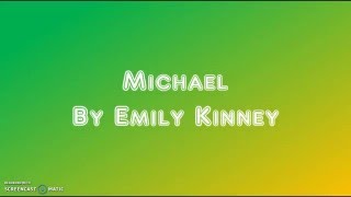 Emily Kinney - Michael Lyrics