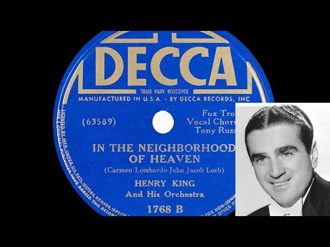 In the Neighborhood of Heaven - Henry King (Tony Russel, vocals) 1938