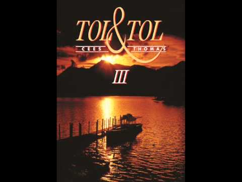 Tol & Tol - Late Night Serenade (Van het album 'III' uit 1993)
