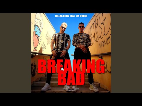 Breaking Bad (feat. Lincoust)
