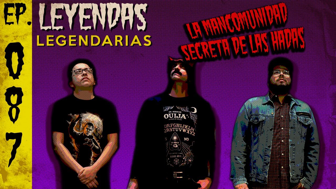 E87: La Mancomunidad Secreta de las Hadas