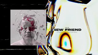 new friend Music Video