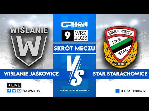 Skrót: Wiślanie Jaśkowice - Star Starachowice 09.09.2023
