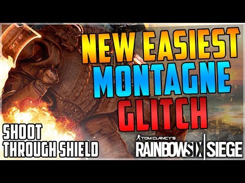 NEW EASIEST MONTAGNE SHIELD GLITCH - WORKS EVERY TIME - INVISIBLE SHIELD - (Rainbow Six Siege)