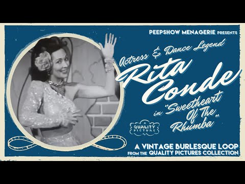 Actress & Dance Legend Rita Conde in "Sweetheart Of The Rhumba" - a Vintage Tease Loop