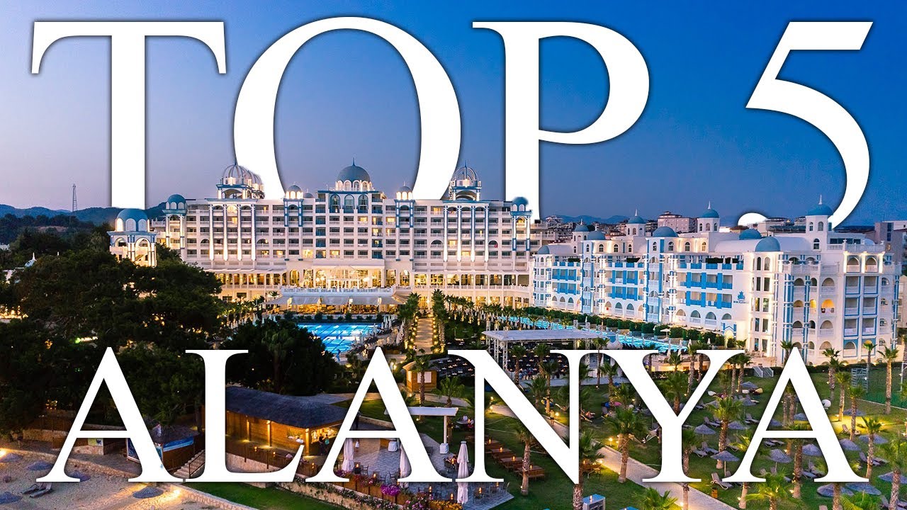 TOP 5 BEST all-inclusive hotels in ALANYA, Turkey