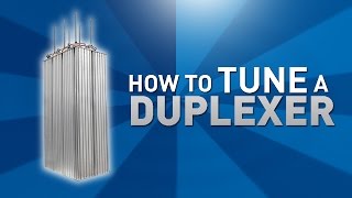 How To Tune A Duplexer