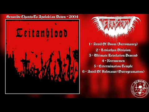 Teitanblood - Genocide Chants To Apolokian Dawn (Full Demo)