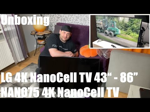 LG 4K NanoCell TV 43“ - 86” NANO75 4K NanoCell TV with VA panel and Direct LEDs Unboxing