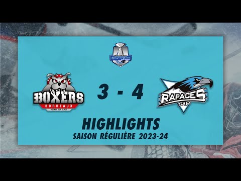 Boxers de Bordeaux 3-4 Rapaces de Gap - Highlights - Synerglace Ligue Magnus 2023-24