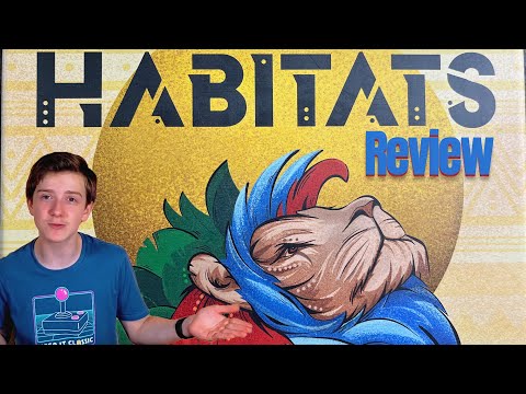 Habitats Review