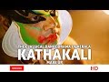 Make-up of Kathakali l കഥകളി I CF