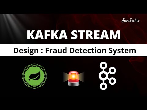 🔥 Kafka Streams + Spring Boot 🚀 Design a Real-Time Fraud Detection App (Step-by-Step!)
