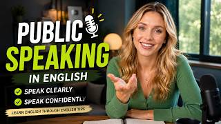 Public Speaking in English 🎤 | Speak Clearly and Confidently | Learn English Through English Tips